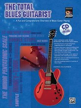 Cover art for The Total Blues Guitarist: A Fun and Comprehensive Overview of Blues Guitar Playing (The Total Guitarist)