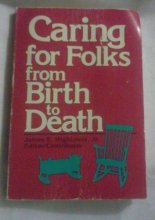 Cover art for Caring for Folks from Birth to Death