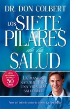 Cover art for Los Siete Pilares De La Salud: La manera natural para una vida más saludable (Spanish Edition)