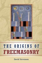 Cover art for The Origins of Freemasonry: Scotland's Century, 1590 to 1710