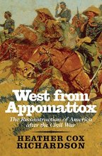 Cover art for West from Appomattox: The Reconstruction of America after the Civil War