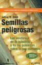 Cover art for Semillas Peligrosas (Spanish Edition)