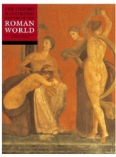 Cover art for The Oxford Illustrated History of the Roman World (Oxford Illustrated Histories)