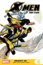 Cover art for X-Men: First Class - Mutants 101