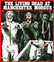 Cover art for The Living Dead At Manchester Morgue (Special Edition) [Blu-ray]
