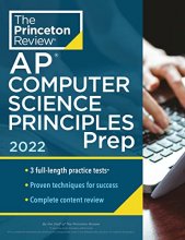 Cover art for Princeton Review AP Computer Science Principles Prep, 2022: 3 Practice Tests + Complete Content Review + Strategies & Techniques (2022) (College Test Preparation)