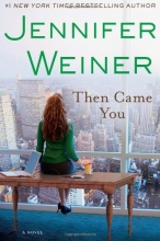 Cover art for Then Came You: A Novel