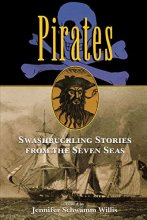 Cover art for Pirates: Swashbuckling Stories from the Seven Seas