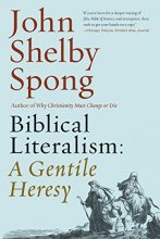 Cover art for Biblical Literalism: A Gentile Heresy: A Journey into a New Christianity Through the Doorway of Matthew's Gospel