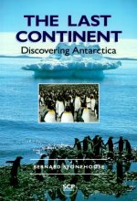 Cover art for The Last Continent: Discovering Antarctica