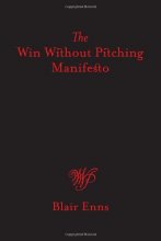 Cover art for The Win Without Pitching Manifesto