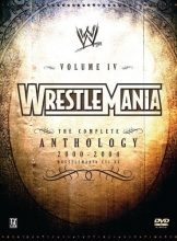 Cover art for WWE WrestleMania - The Complete Anthology, Vol. 4 - 2000-2004 