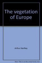 Cover art for The vegetation of Europe: Its conditions and causes (History of ecology)