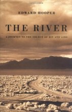 Cover art for The River : A Journey to the Source of HIV and AIDS