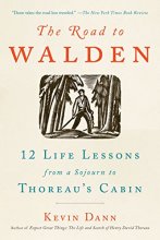 Cover art for The Road to Walden: 12 Life Lessons from a Sojourn to Thoreau's Cabin