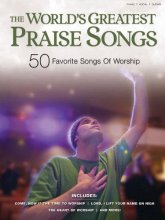 Cover art for The World's Greatest Praise Songs: 50 Favorite Songs of Worship Piano, Vocal and Guitar Chords