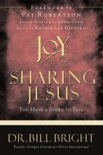 Cover art for The Joy of Sharing Jesus: You Have a Story to Tell (The Joy of Knowing God, Book 10)