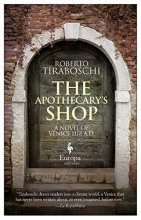 Cover art for The Apothecary's Shop: Venice 1118 A.D.