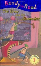 Cover art for The Elves and the Shoemaker (Ready to Read) by Claire Page Nick Page (2006-01-27)