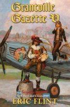 Cover art for Grantville Gazette V