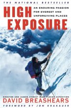 Cover art for High Exposure: An Enduring Passion for Everest and Unforgiving Places