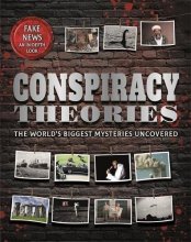 Cover art for Conspiracy Theories, The world's biggest mysteries uncovered