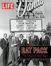 Cover art for LIFE The Rat Pack: The Original Bad Boys (Life (Life Books))