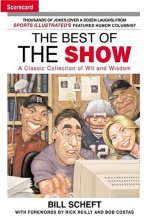 Cover art for The Best of the Show: A Classic Collection of Wit and Wisdom