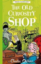 Cover art for Charles Dickens: The Old Curiosity Shop (Easy Classics): The Charles Dickens Children's Collection (Easy Classics)