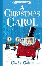 Cover art for Charles Dickens: A Christmas Carol (Easy Classics): The Charles Dickens Children's Collection (Easy Classics)