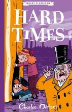 Cover art for Charles Dickens: Hard Times (Easy Classics): The Charles Dickens Children's Collection (Easy Classics)
