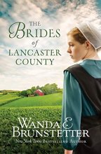 Cover art for The Brides of Lancaster County: 4 Bestselling Amish Romance Novels
