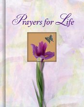 Cover art for Prayers for Life (Deluxe Daily Prayer Books)