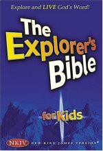 Cover art for The Explorer's Bible for Kids: New King James Version