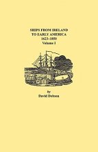 Cover art for Ships from Ireland to Early America, 1623-1850. Volume I