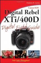 Cover art for Canon EOS Digital Rebel XTi/400D Digital Field Guide