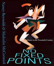 Cover art for No Fixed Points: Dance in the Twentieth Century