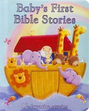 Cover art for Baby's First Bible Stories Padded Board Book - Gift for Easter, Christmas, Communions, Newborns, Birthdays, Ages 1-6