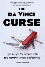 Cover art for The da Vinci CURSE: Life design for people with too many interests and talents