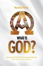 Cover art for What Is God?: Answering the World's Most Important Question (with the Help of Thomas Aquinas)
