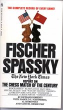 Cover art for Fischer/Spassky: the New York times report on the chess match of the century,
