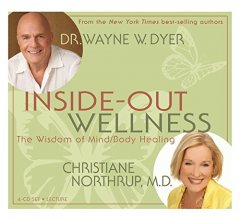 Cover art for Inside-Out Wellness: The Wisdom of Mind/Body Healing