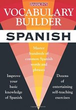 Cover art for Vocabulary Builder: Spanish: Master Hundreds of Common Spanish Words and Phrases (Vocabulary Builder Series)