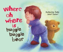 Cover art for Where O Where Is Huggle Bear? (Picture Board Books)