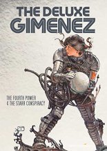 Cover art for The Deluxe Gimenez: The Fourth Power & The Starr Conspiracy