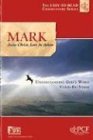 Cover art for Mark: Jesus Christ, Love in Action