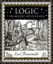 Cover art for Logic: The Ancient Art of Reason (Wooden Books)