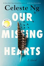 Cover art for Our Missing Hearts: A Novel