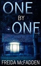 Cover art for One By One: A gripping psychological thriller with a twist you won't see coming!