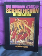 Cover art for One hundred years of science fiction illustration, 1840-1940